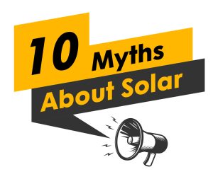10 myths about solar